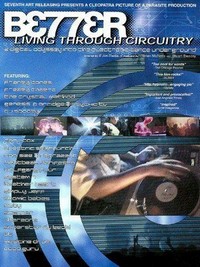 Better Living Through Circuitry (1999) - poster