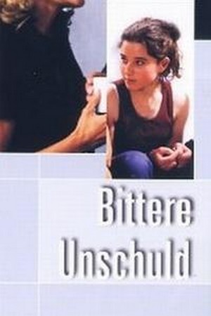 Bittere Unschuld (1999) - poster