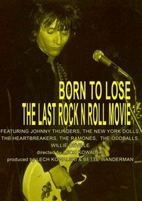 Born to Lose: The Last Rock and Roll Movie (1999) - poster