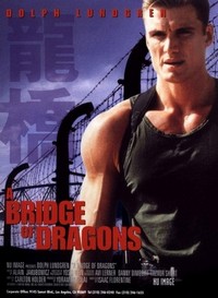 Bridge of Dragons (1999) - poster