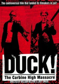 Duck! The Carbine High Massacre (1999) - poster