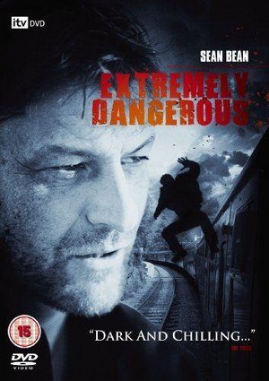 Extremely Dangerous (1999) - poster