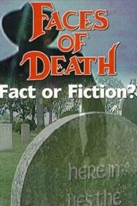 Faces of Death: Fact or Fiction? (1999) - poster