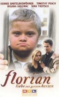 Florian - Liebe aus Ganzem Herzen (1999) - poster