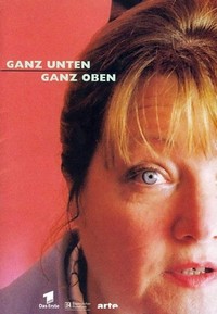 Ganz Unten, Ganz Oben (1999) - poster