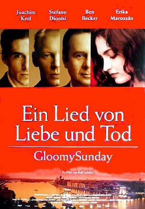 Gloomy Sunday - Ein Lied von Liebe und Tod (1999) - poster