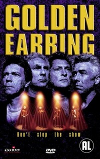 Golden Earring: Don't Stop the Show (1999) - poster