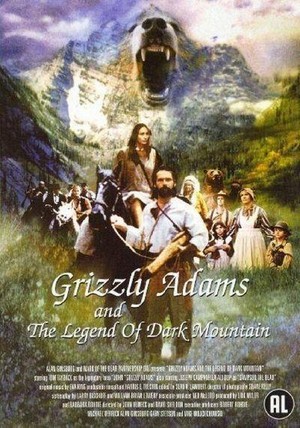 Grizzly Adams and the Legend of Dark Mountain (1999) - poster