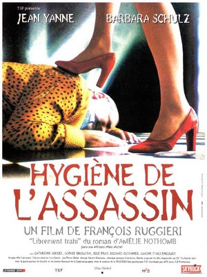 Hygiène de l'Assassin (1999) - poster