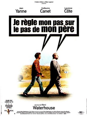 Je Règle Mon Pas sur le Pas de Mon Père (1999) - poster