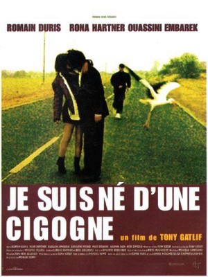 Je Suis Né d'une Cigogne (1999) - poster