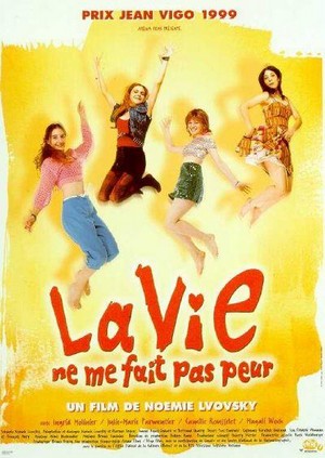 La Vie Ne Me Fait Pas Peur (1999) - poster