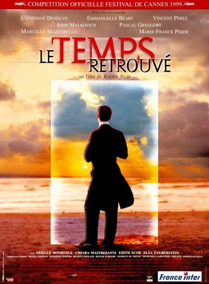 Le Temps Retrouvé, d'après l'Oeuvre de Marcel Proust (1999) - poster
