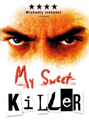 My Sweet Killer (1999) - poster