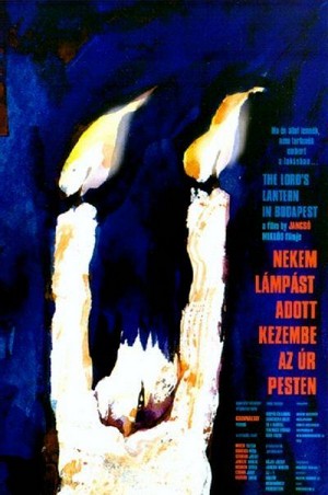 Nekem Lámpást Adott Kezembe az Úr, Pesten (1999) - poster