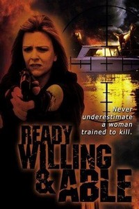 Ready, Willing & Able (1999) - poster