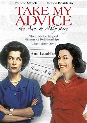 Take My Advice: The Ann and Abby Story (1999) - poster