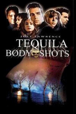 Tequila Body Shots (1999) - poster