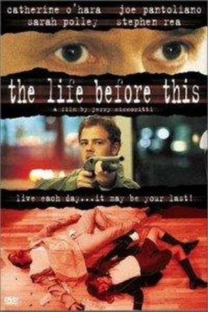 The Life before This (1999) - poster