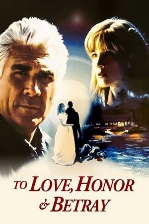 To Love, Honor & Betray (1999) - poster