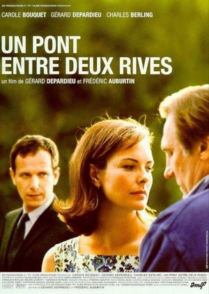 Un Pont entre Deux Rives (1999) - poster