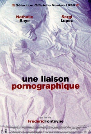 Une Liaison Pornographique (1999) - poster