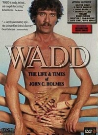 Wadd: The Life & Times of John C. Holmes (1999) - poster