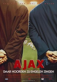 Ajax: Daar Hoorden Zij Engelen Zingen (2000) - poster