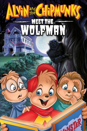 Alvin and the Chipmunks Meet the Wolfman (2000) - poster