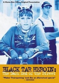 Black Tar Heroin: The Dark End of the Street (2000) - poster