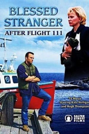 Blessed Stranger: After Flight 111 (2000) - poster