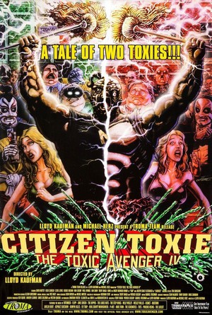 Citizen Toxie: The Toxic Avenger IV (2000) - poster
