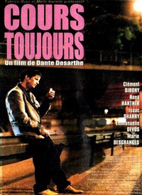 Cours Toujours (2000) - poster