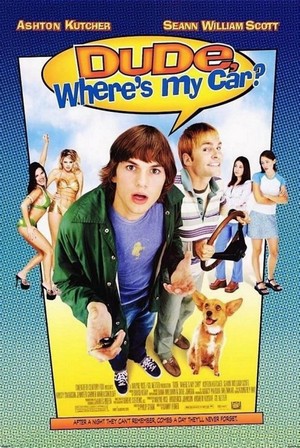 Dude, Where's My Car? (2000) - poster