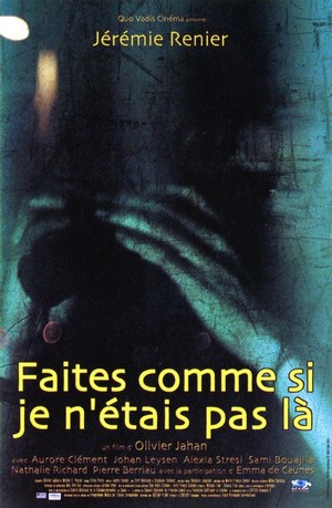 Faites Comme Si Je N'étais Pas Là (2000) - poster