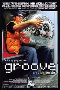 Groove (2000) - poster