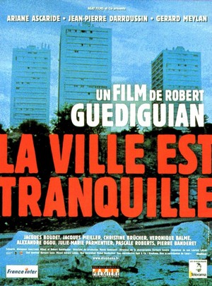 La Ville Est Tranquille (2000) - poster
