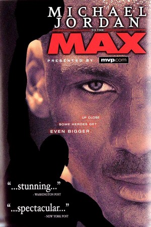 Michael Jordan to the Max (2000) - poster