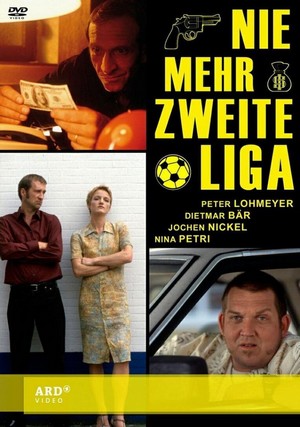 Nie Mehr Zweite Liga (2000) - poster