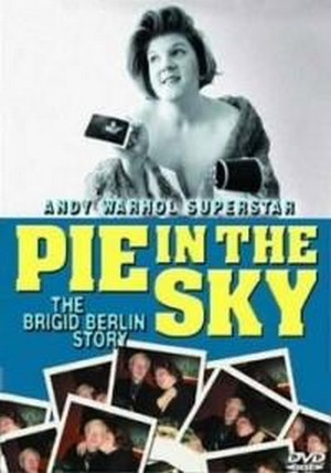 Pie in the Sky: The Brigid Berlin Story (2000) - poster