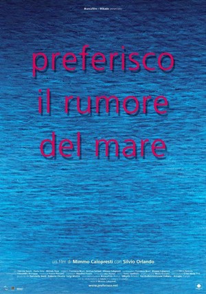 Preferisco il Rumore del Mare (2000) - poster