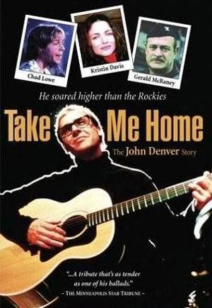Take Me Home: The John Denver Story (2000) - poster