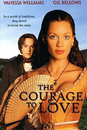The Courage to Love (2000) - poster