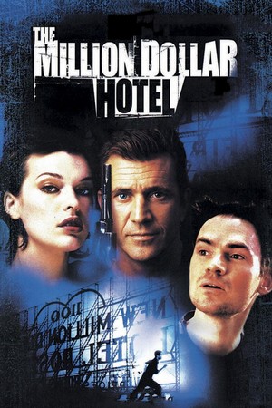The Million Dollar Hotel (2000) - poster