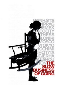 The Slow Business of Going (2000) - poster