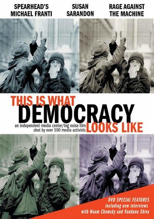 This Is What Democracy Looks Like (2000) - poster