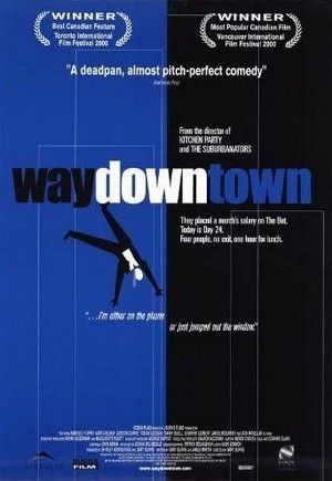 Waydowntown (2000) - poster