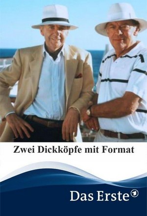 Zwei Dickköpfe mit Format (2000) - poster