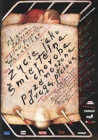 Zycie Jako Smiertelna Choroba Przenoszona Droga Plciowa (2000) - poster