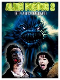 Alien Factor 2: The Alien Rampage (2001) - poster